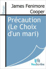 Precaution (Le Choix d'un mari)