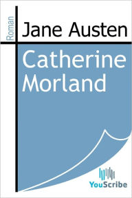 Title: Catherine Morland, Author: Jane Austen