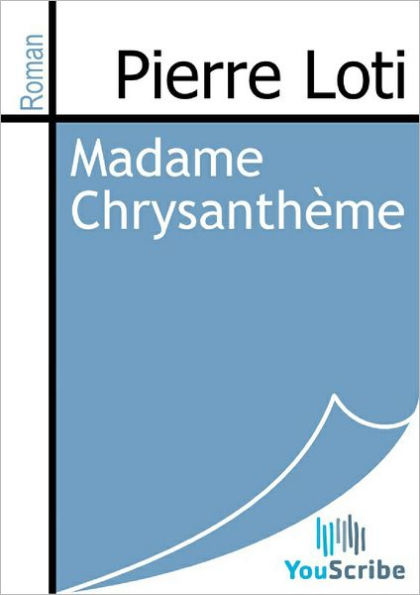 Madame Chrysantheme