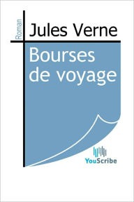 Title: Bourses de voyage, Author: Jules Verne