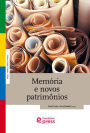 Memória e novos patrimônios