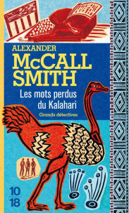 Title: Les mots perdus du Kalahari, Author: Alexander McCall Smith