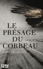 Le présage du corbeau