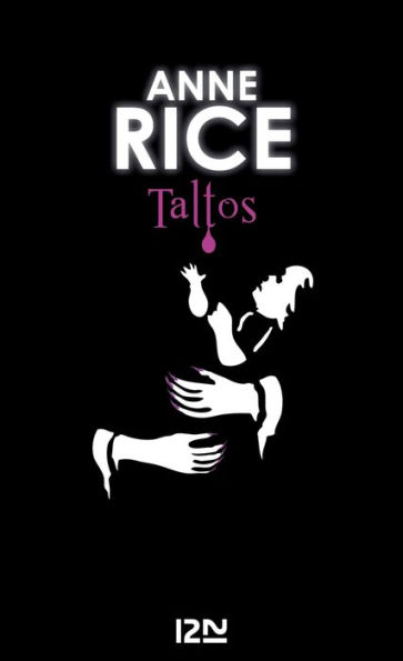 Taltos: La saga des sorcières - tome 3