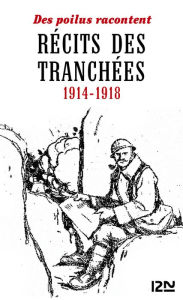 Title: Récits des tranchées, Author: Collectif