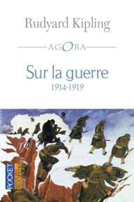 Title: Sur la guerre, Author: Rudyard Kipling