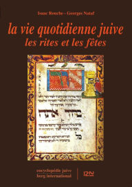 Title: La vie quotidienne juive, Author: Isaac Rouche