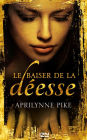 Le baiser de la déesse - tome 1
