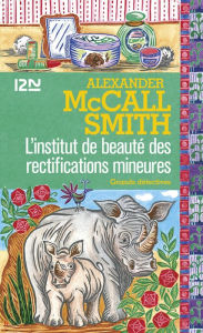 Title: L'institut de beauté des rectifications mineures, Author: Alexander McCall Smith