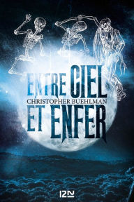 Title: Entre ciel et enfer, Author: Christopher Buehlman