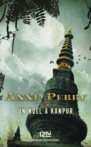 Title: Un Noël à Kanpur, Author: Anne Perry