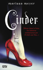 Title: Cinder, extrait offert: Chroniques lunaires - livre 1, Author: Marissa Meyer