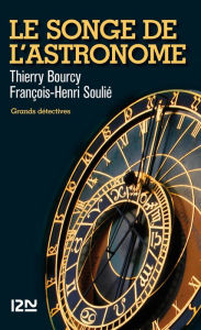 Title: Le songe de l'astronome, Author: Thierry Bourcy