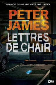 Title: Lettres de chair, Author: Peter James