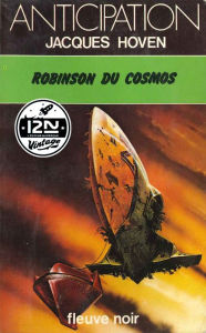 Title: Robinson du cosmos, Author: Jacques Hoven