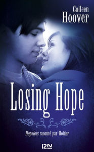 Title: Losing hope (French Edition), Author: Colleen Hoover