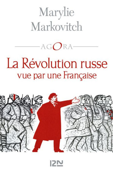 La Révolution Russe vue par une Française