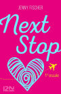 Next Stop - 1re escale