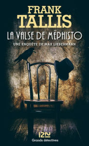 Title: La valse de Méphisto, Author: Frank Tallis