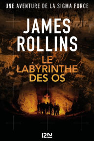 Title: Le labyrinthe des os, Author: James Rollins