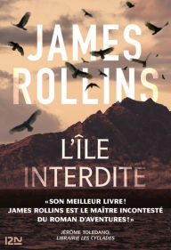 Title: L'île interdite, Author: James Rollins