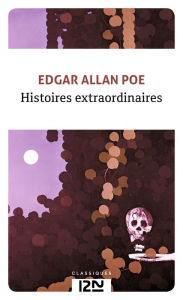Title: Histoires extraordinaires, Author: Edgar Allan Poe