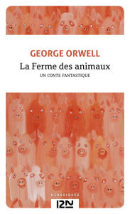 Title: La Ferme des animaux, Author: George Orwell