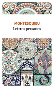 Title: Lettres persanes, Author: Charles de Montesquieu