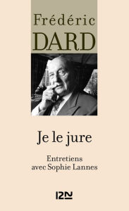 Title: Je le jure, Author: Frédéric Dard