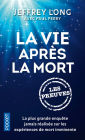 La vie après la mort : les preuves