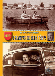 Title: Estampas de bèth tèmps: livre en gascon, Author: Francesc Pedemai