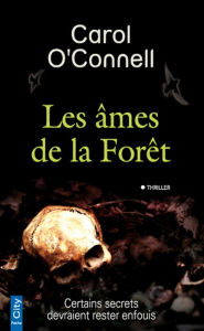 Title: Les âmes de la forêt, Author: Carol O'Connell