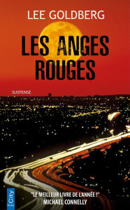 Title: Les anges rouges, Author: Lee Goldberg
