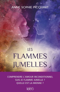 Title: Les flammes jumelles, Author: Anne Sophie Picquart