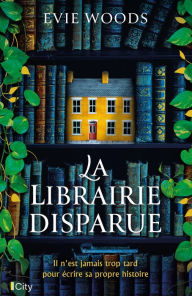Title: La librairie disparue, Author: Evie Woods