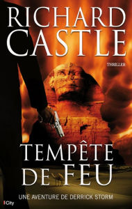Title: Tempête de feu (Wild Storm), Author: Richard Castle