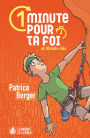 1 minute pour ta foi: En 80 mots-clés