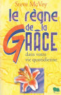 Le règne de la grâce