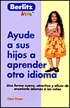 Ayuda a Sus Hijos a Aprender Otro Idioma