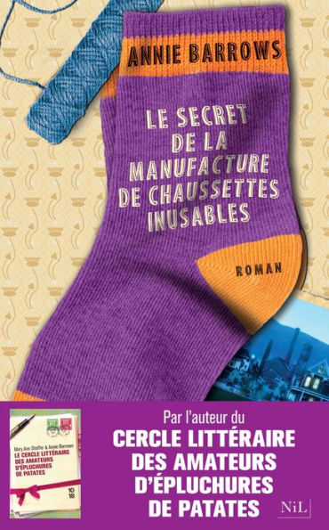 Le Secret de la manufacture de chaussettes inusables