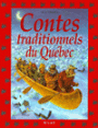 Contes Traditionnels Du Quebec