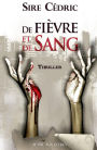de Fievre Et de Sang