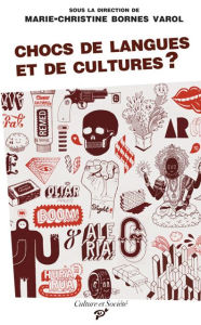 Title: Chocs de langues et de cultures ?, Author: Marie-Christine Bornes Varol