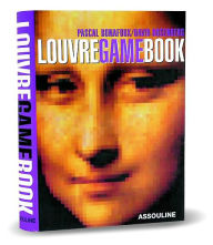 Louvre Game Book: Play With The Largest Museum In The World
