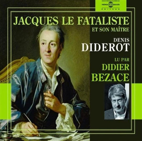 Denis Diderot: Jacques le Fataliste