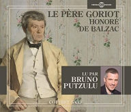 Title: Le Pere Goriot, Artist: Balzac