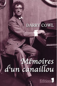 Title: Mémoires d'un canaillou, Author: Darry Cowl