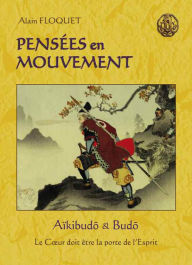 Title: Pensées en mouvement, Author: Alain Floquet