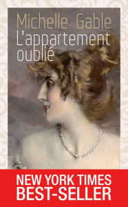 Title: L'appartement oublié (A Paris Apartment), Author: Michelle Gable