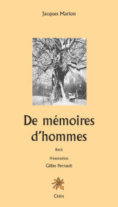 Title: De mémoires d'hommes, Author: Jacques Marion